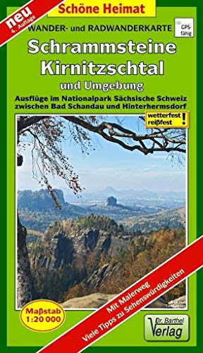 Wander- und Radwanderkarte Schrammsteine, Kirnitzschtal und Umgebung: Ausflüge im Nationalpark Sächsische Schweiz zwischen Bad Schandau und Hinterhermsdorf. 1:20000 (Schöne Heimat)